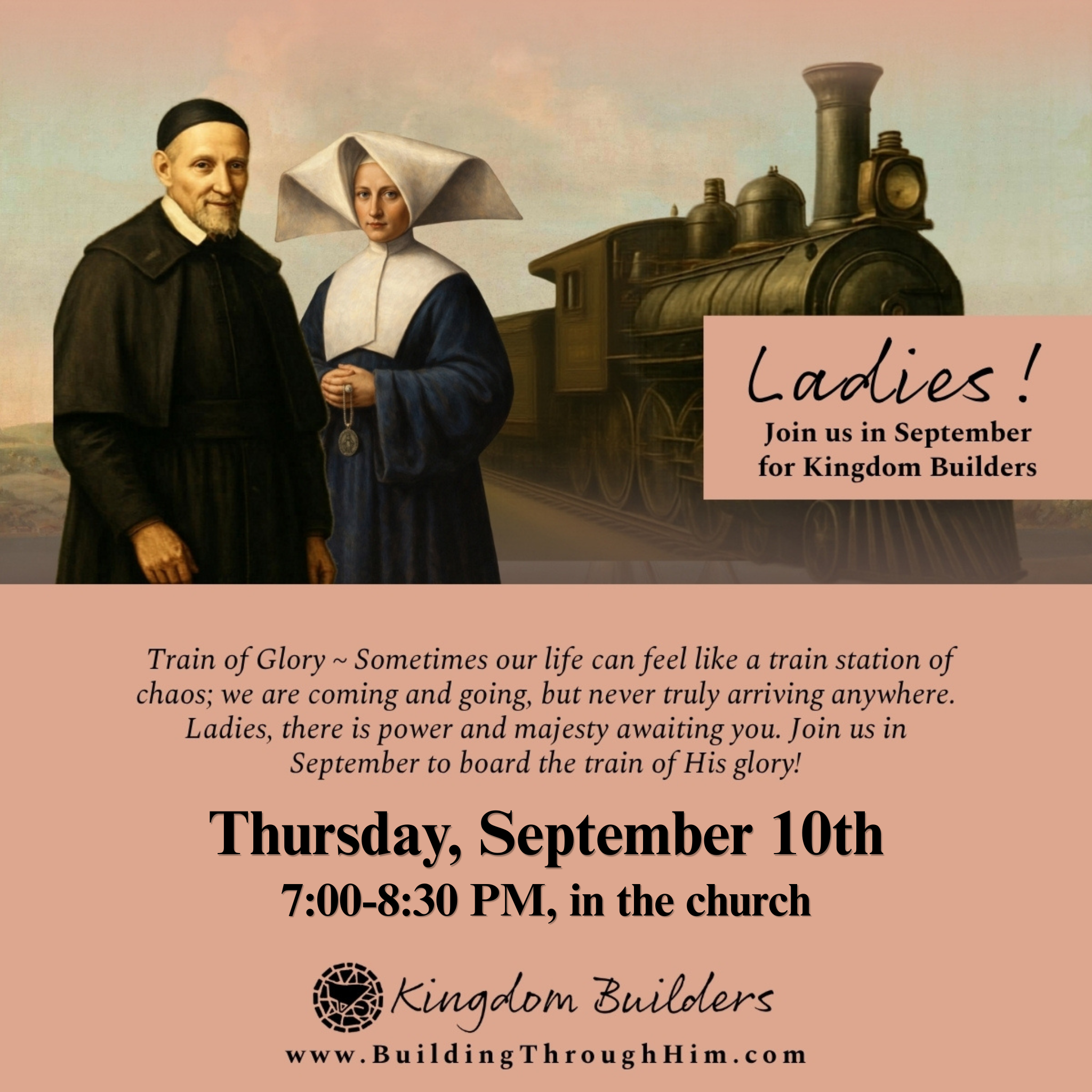 September Kingdom Builders Gathering - Train of Glory