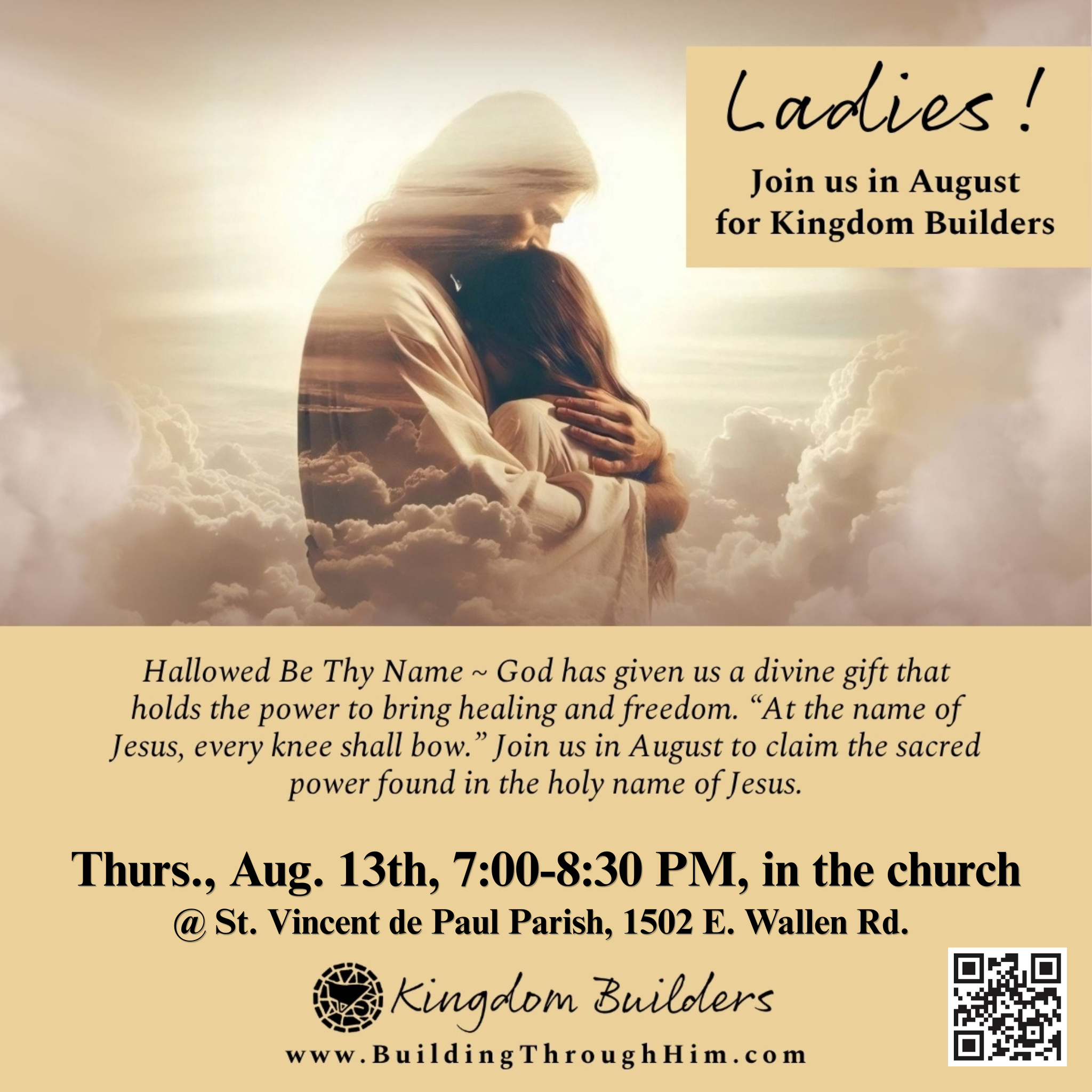 August Kingdom Builders Gathering - Hallowed Be Thy Name