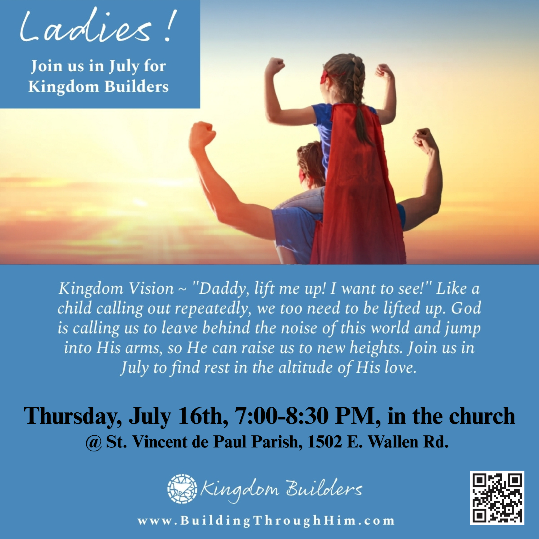 July Kingdom Builders Gathering - Kingdom Vision