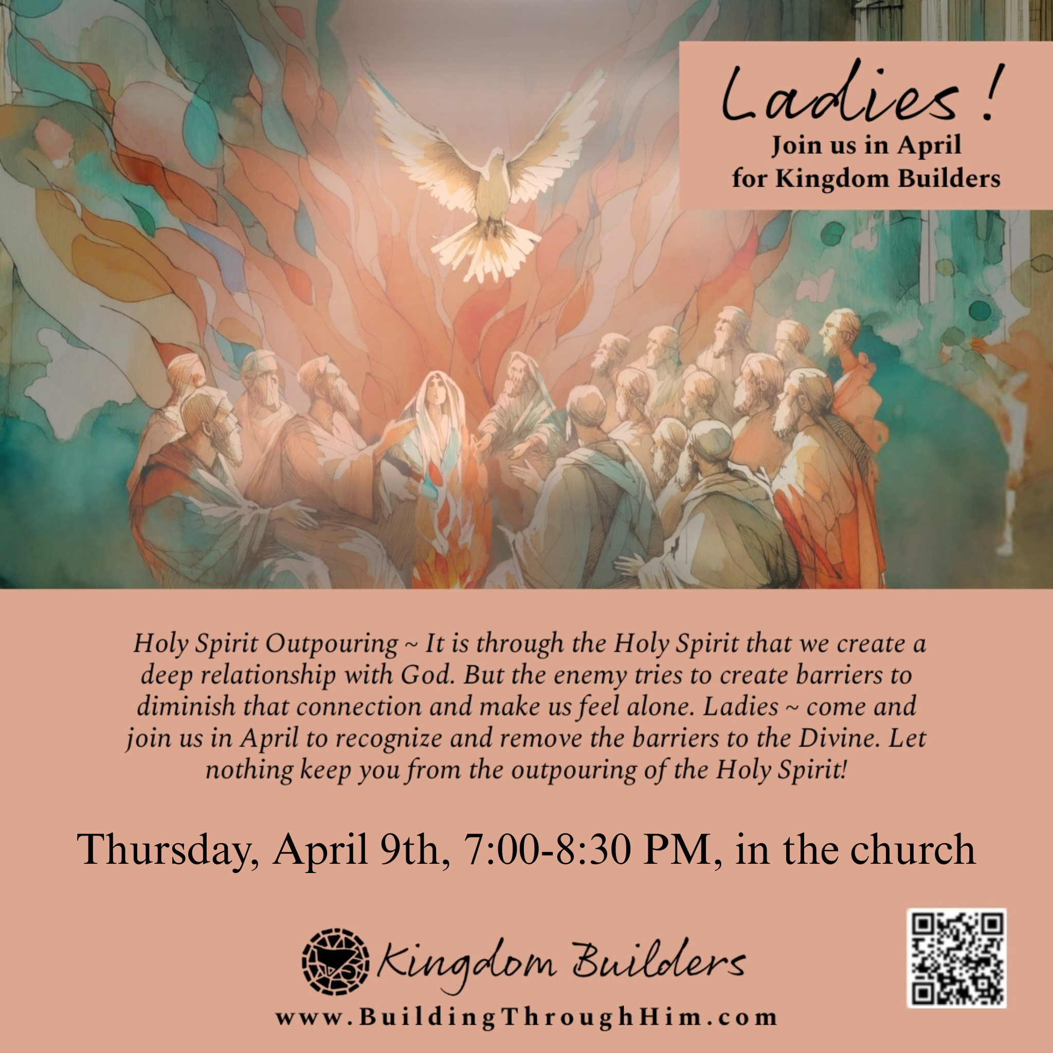 April Kingdom Builders Gathering - Holy Spirit Outpouring